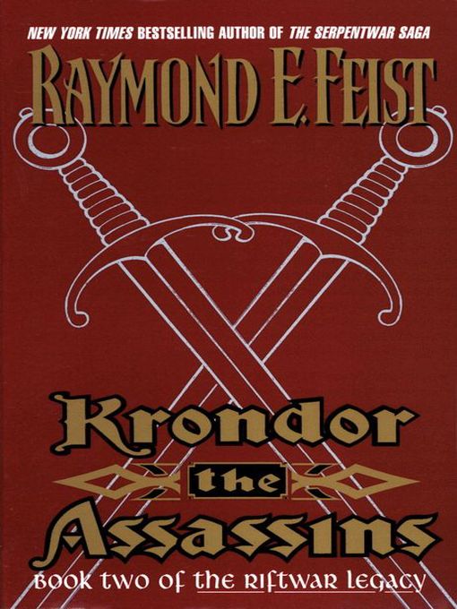 Title details for Krondor: The Assassins by Raymond E. Feist - Available